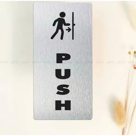 Bảng Alu In UV, đóng mở cửa, Pull, Push, open, nhận in theo yêu cầu