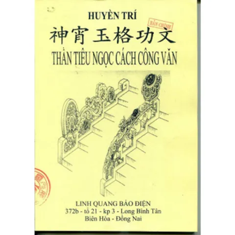 SỔ TAY Sách - Thần Tiêu Ngọc Cách Công Văn – Pháp Sư Huyền Trí 0398-142_241 880271