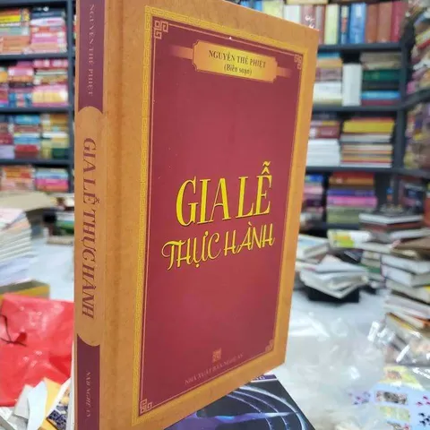 Gia Lễ Thực Hành – Nguyễn Thế Phiệt (Biên Soạn)