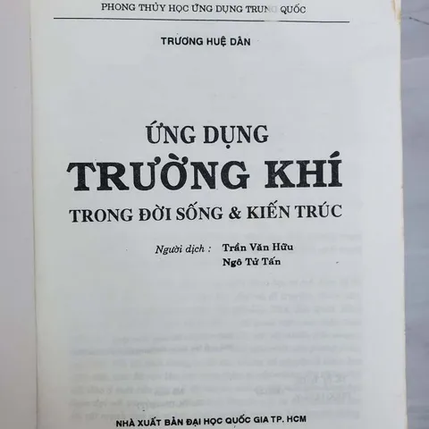 Ứng Dụng Trường Khí Trong Đời Sống Và Kiến Trúc – Phong Thủy Học Ứng Dụng
