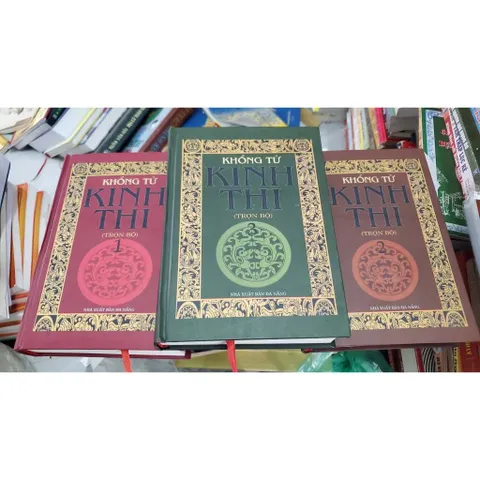 Khổng Tử Kinh Thi (Trọn Bộ 3 Quyển) – Khổng Tử – (Dịch Tạ Quang Phát)