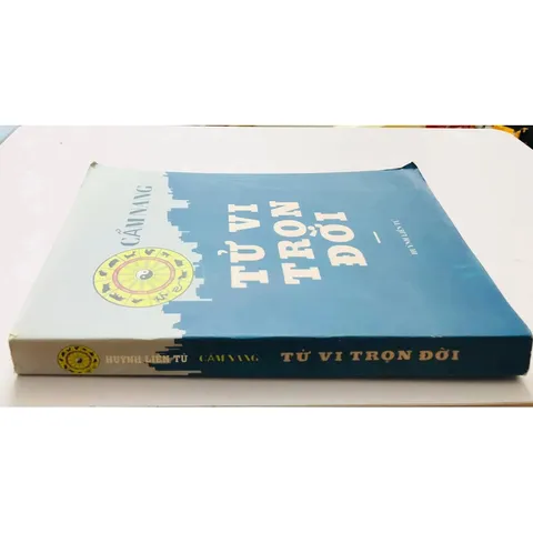 Cẩm Nang Tử Vi Trọn Đời (775 Trang) – Huỳnh Liên Tử