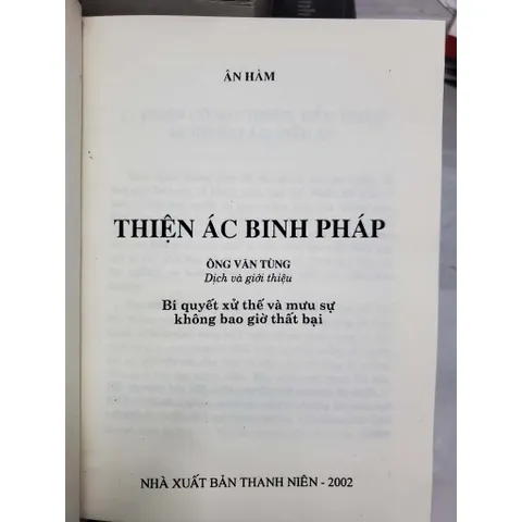 Thiện Ác Binh Pháp – Bí Quyết Xử Thế Và Mưu Sự Không Bao Giờ Thất Bại
