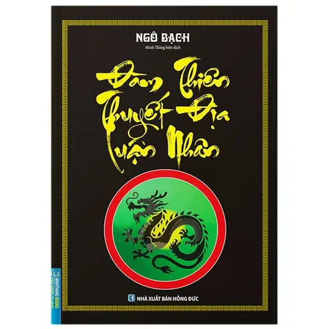 Đàm Thiên Thuyết Địa Luận Nhân – Ngô Bạch 881483