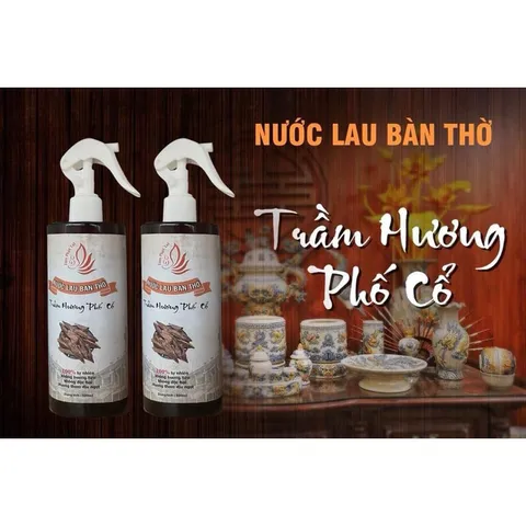 Nước lau ban thờ bàn thờ 500ml đồ thờ cúng Trầm hương Phố Cổ cao cấp lau ban thờ thần tài ông địa tài lộc phong thuỷ