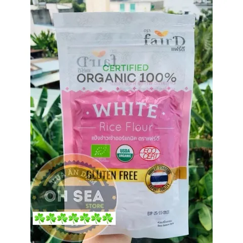 Bột gạo Bột nếp Hữu Cơ Thái Lan FAIRD