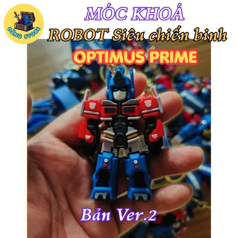 Móc Khóa Optimus Prime Siêu Chiến Binh ROBOT Transformers - Hai Phiên Bản Ver.2 & Ver.3