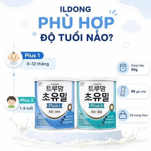 SỮA NON ILDONG HÀN QUỐC – ĐƯỢC NHIỀU MẸ TÌM HIỂU CHO GIAI ĐOẠN ĐẦU ĐỜI