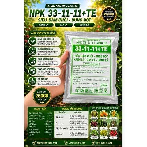 NPK 33-11-11+TE ABIO-36 Gói 250g | Siêu Đạm Chồi, Bung Đọt, Xanh Lá, Dày Lá | Phân Bón Lá NPK Cao Cấp