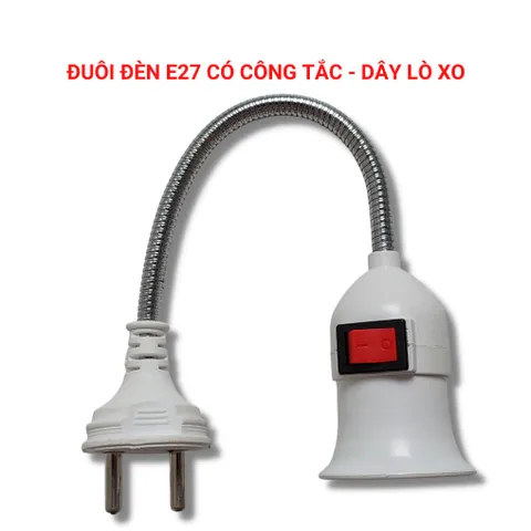 Đuôi Đèn Lò Xo Bẻ Cong Xoay 360 độ Có Công Tắc Chuôi E27