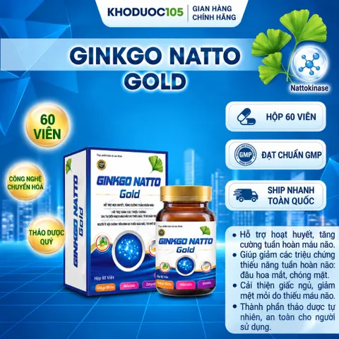 GINKGO NATTO gold hộp 60 viên - Bổ não, hoạt huyết, hỗ trợ giảm đau đầu, mất ngủ, hoa mắt chóng mặt, tê bì chân tay
