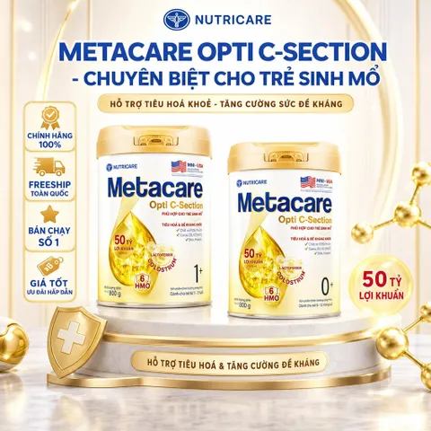 Combo 2 Lon SỮA METACARE OPTI C-SECTION - GIẢI PHÁP DINH DƯỠNG CHUYÊN BIỆT CHO TRẺ SINH MỔ