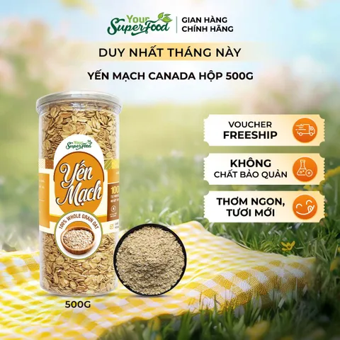 Yến Mạch Canada Thượng Hạng, Hũ 500g - Your Superfood