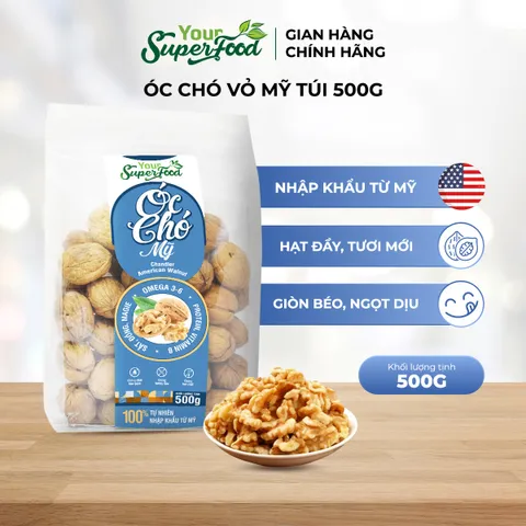 Óc Chó Mỹ Thơm Béo, Nguyên Quả, Túi 500g - Your Superfood