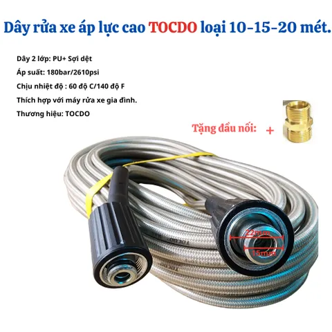 Dây Rửa Xe Áp Suất Cao 2 lớp TOCDO chiều dài  10,15,20mét Dùng Cho Máy Rửa Xe Gia Đình , Tặng ren nối 22mm.