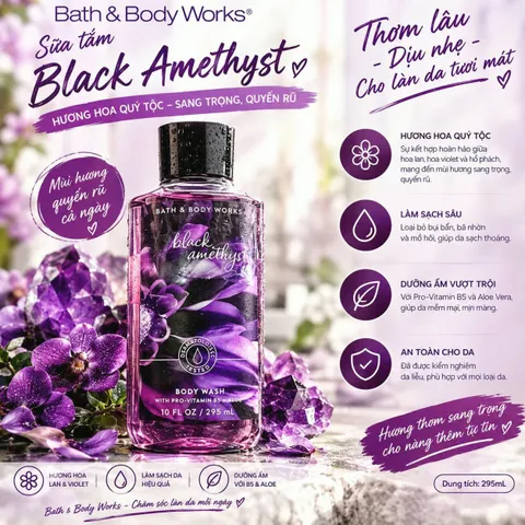 Sữa tắm Bath & Body Works Black Amethyst dưỡng ẩm làm sạch sâu lưu hương thơm 295ml