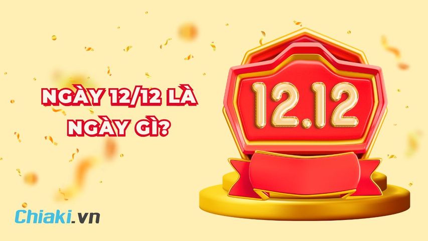 Ngày 12/12 là ngày gì? Ngày 12 tháng 12 có gì đặc biệt?