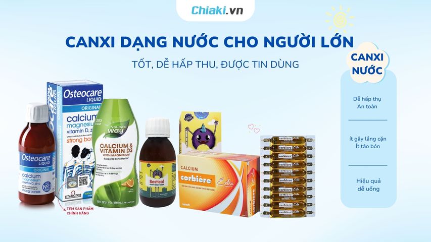 Top 5 Canxi dạng nước cho người lớn tốt, dễ hấp thu, được tin dùng 2026