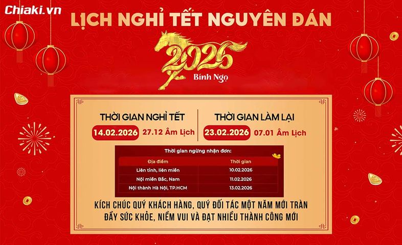 Thông báo lịch nghỉ tết 2026, thời gian nhận đơn sàn TMĐT Chiaki