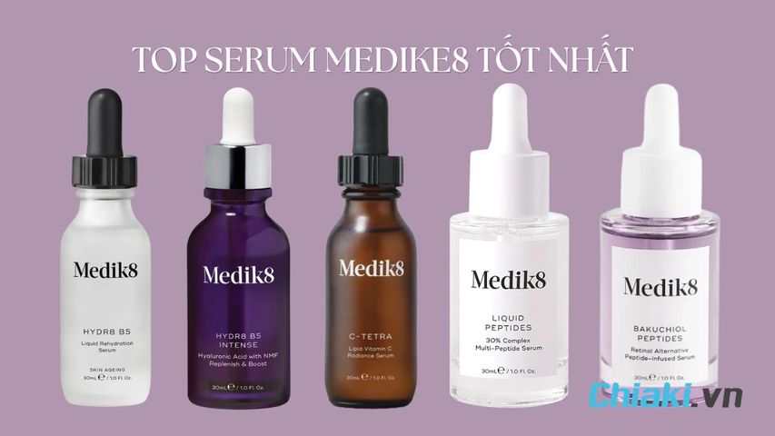 TOP 5 serum Medik8 nên dùng cho từng loại da 2026
