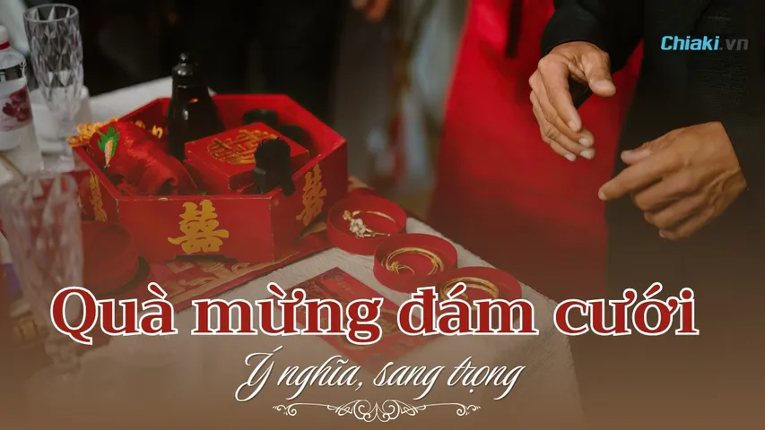 Top 20+ Quà cưới ý nghĩa, sang trọng cho cô dâu chú rể 2026