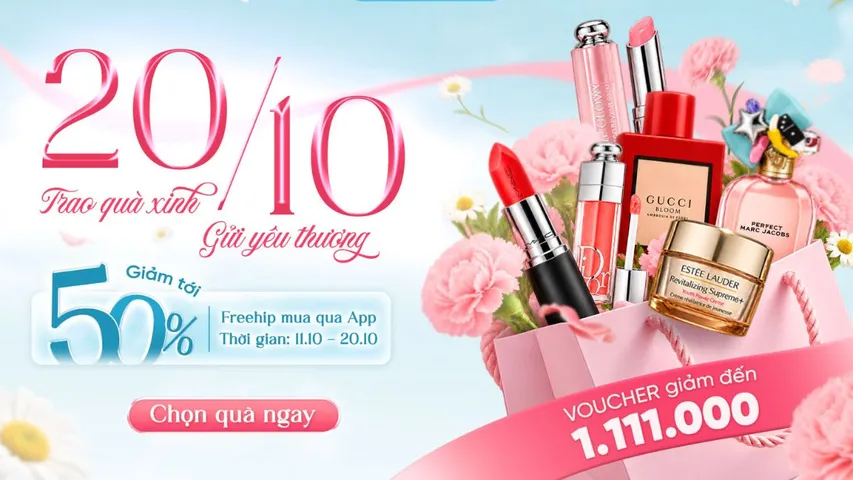 CHIAKI 20/10 Sale up to 50%: “Quà xinh tặng nàng - Yêu thương trọn vẹn”