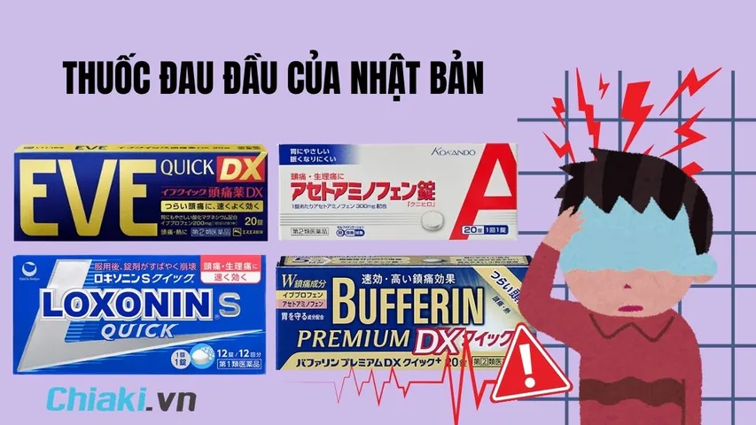 TOP 5 thuốc đau đầu của Nhật Bản tốt hiệu quả nhanh nên dùng