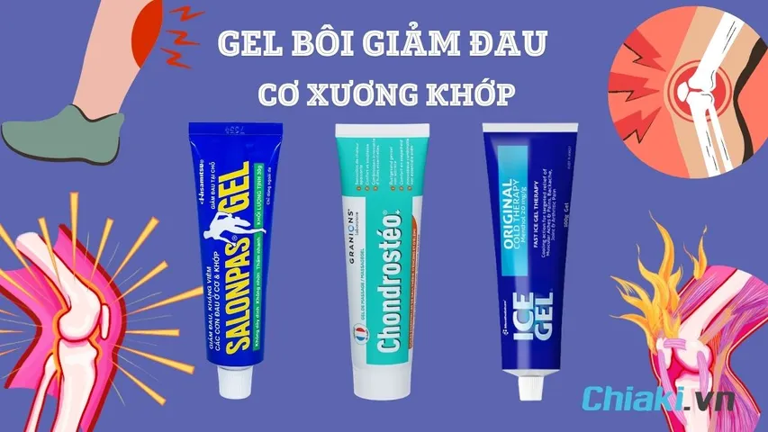 TOP 5 gel bôi giảm đau cơ xương khớp nhanh chóng hiệu quả