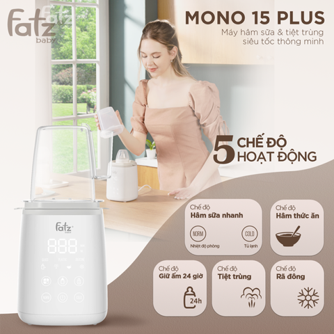 Máy Hâm Sữa và Tiệt Trùng Siêu Tốc Fatzbaby Mono 15 Plus FB3006LD - Công Nghệ Nhanh, Giữ Dinh Dưỡng Tối Đa, Dễ Dàng Sử Dụng