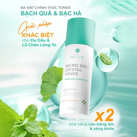 (Hàng chính hãng) Nước Hoa Hồng Dr Lacir Micro Mint Crystal Toner 100ML - Làm Sạch, Cân Bằng Độ Ẩm Cho Da Dầu
