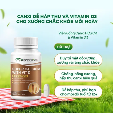 (Hàng nhập khẩu) AusNatures Super Calcium with Vit D Lọ 60 Viên - Canxi Hữu Cơ Kết Hợp Vitamin D3 Hỗ Trợ Xương Chắc Khỏe