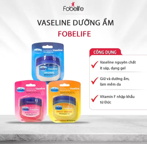 Sáp Dưỡng Da Vaseline Fobelife 7gr và 50gr Không Màu, Dưỡng Ẩm Giữ Ẩm