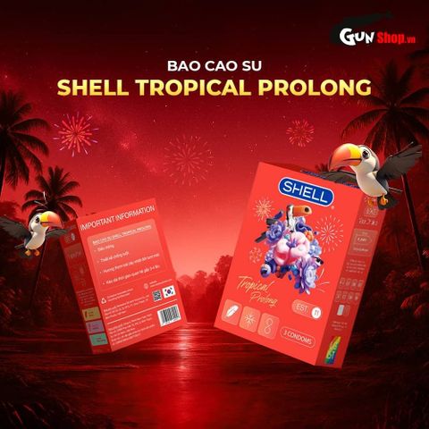 Bao cao su Shell Tropical Prolong