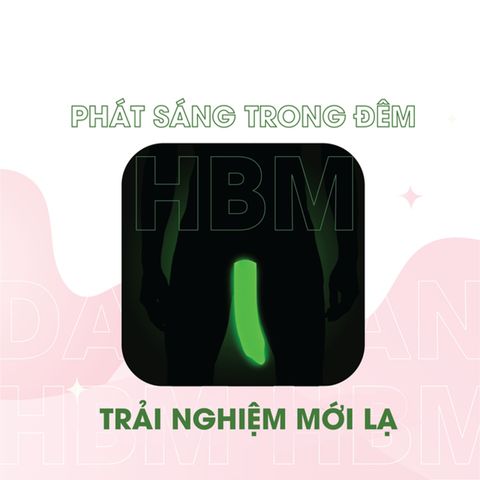 Bao Cao Su Dạ Quang HBM