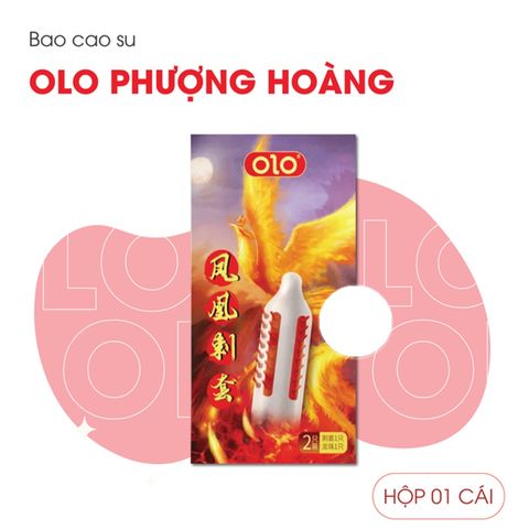 Bao Cao Su Gai Bi Lớn Olo Phượng Ho&agrave;ng