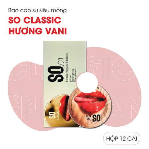 Bao Cao Su SO Classic Hương Vani