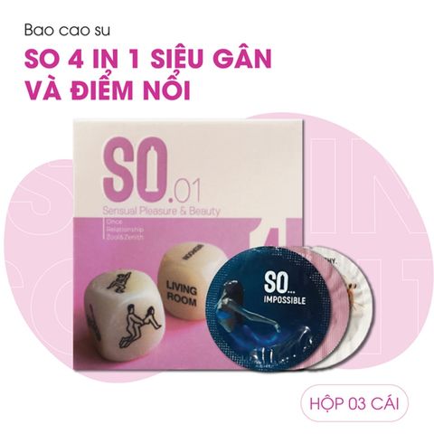 Bao Cao Su SO 4in1 Si&ecirc;u G&acirc;n V&agrave; Điểm Nổi Ch&iacute;nh H&atilde;ng