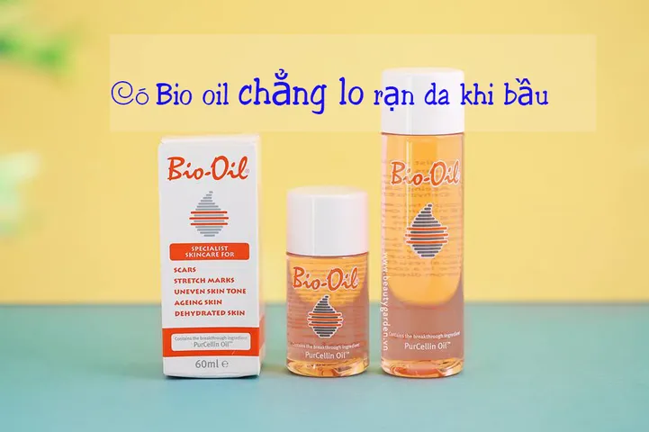 Cách dùng Bio Oil trị rạn da cho bà bầu hiệu quả 