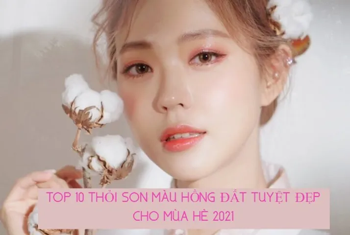 TOP 20 thỏi son màu hồng san hô cho cô nàng kẹo ngọt