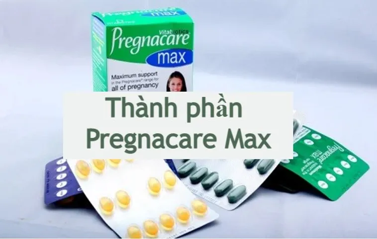 Giải thích thành phần Pregnacare Max các mẹ cần biết