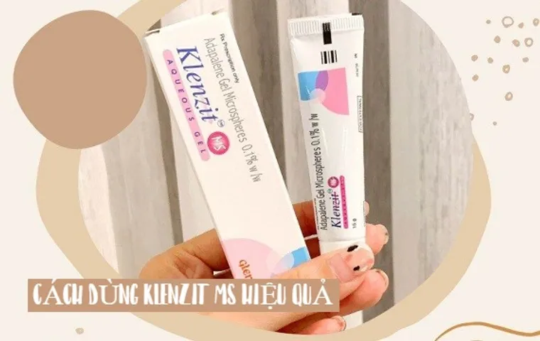 Klenzit MS trị mụn gì? Cách dùng Klenzit MS trị mụn hiệu quả