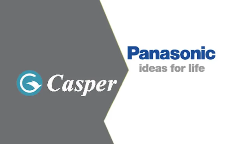 So Sánh Điều Hòa Casper Và Panasonic, Nên Mua Hãng Nào?