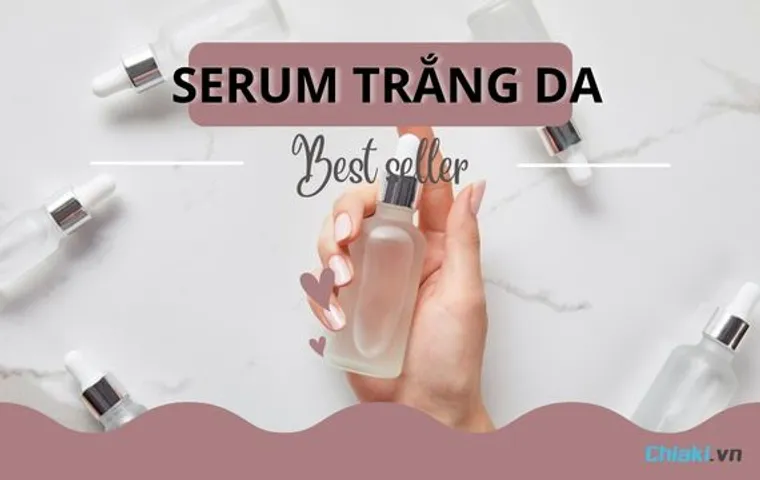 TOP 10 serum dưỡng trắng da mặt hiệu quả nên dùng 2026