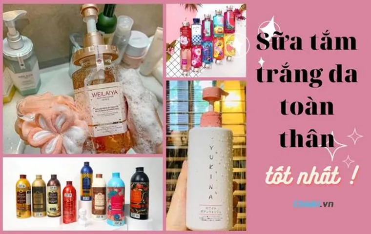 TOP 10 những loại sữa tắm thơm lâu trắng da được yêu thích