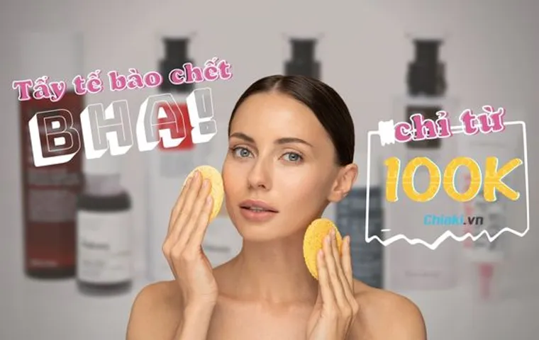 TOP 10 Tẩy tế bào chết BHA có giá chỉ từ 100K - Chiaki.vn