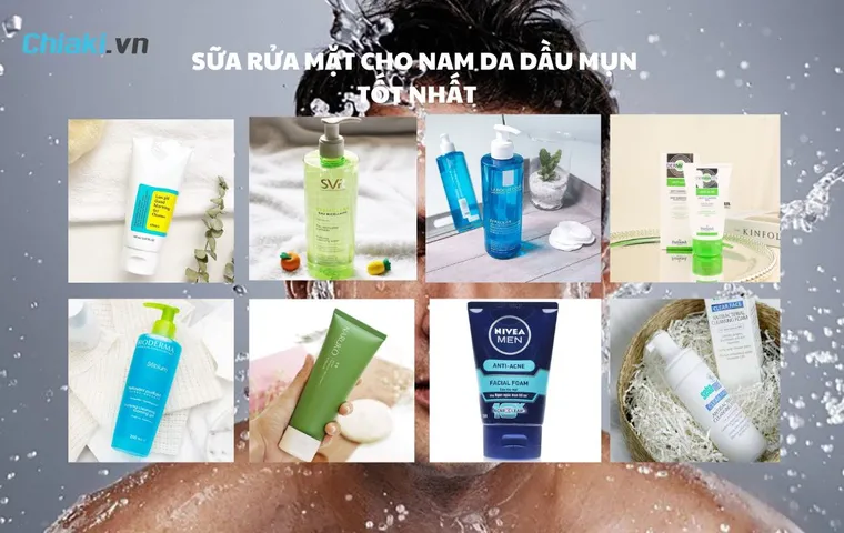TOP 10+ sữa rửa mặt cho nam da dầu mụn cực đỉnh với giá chỉ từ 100k