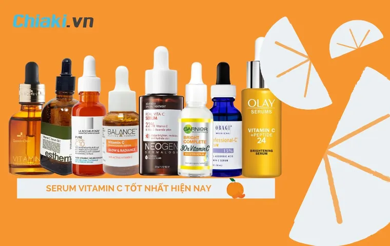 TOP 10 serum vitamin C được ưa chuộng sử dụng hiện nay