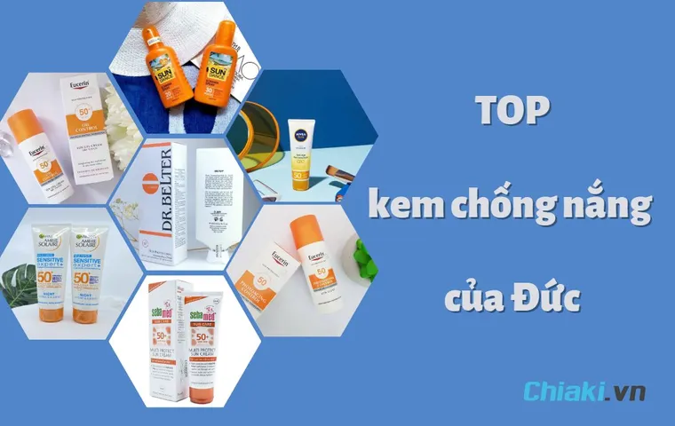 Top 10 kem chống nắng của Đức được ưa chuộng dành cho mọi loại da