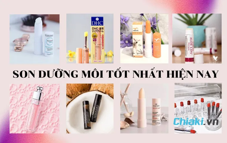 TOP 10 son dưỡng môi tốt 2026 cho đôi môi mềm mịn