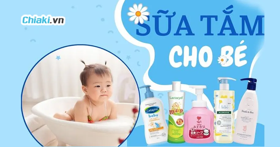 Top 10 sữa tắm gội cho bé giúp con bạn luôn thơm và sạch sẽ